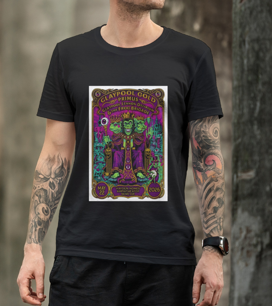 GLAYPOOL GOLD PRIMUS Frog Brigade May 22 2026 Bend OR Hayden Homes Amphitheater T-Shirt