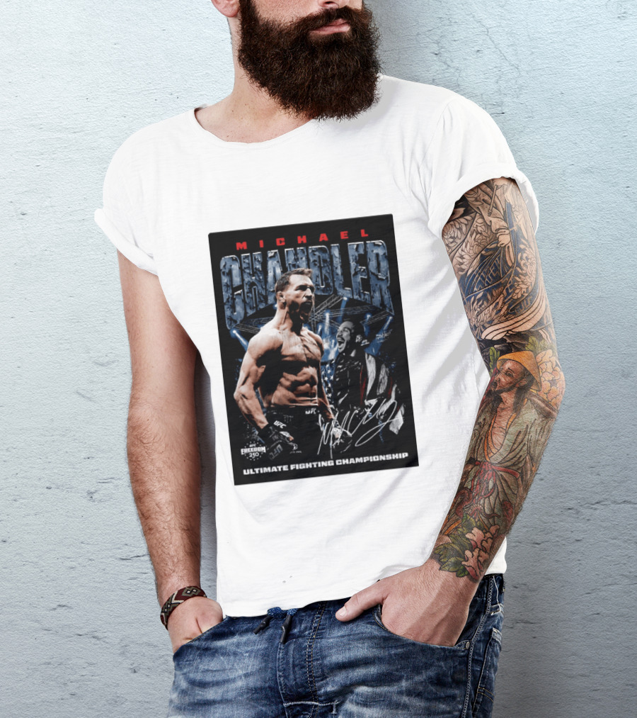 Michael Chandler UFC Ultimate Fighting Championship Freedom 250 T-Shirt