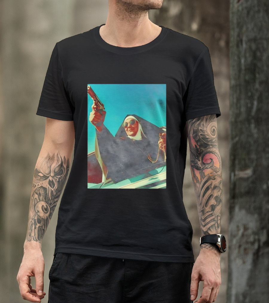 Nun In Black Habit Leaning Out Lowrider With Gun And Rosary T-Shirt