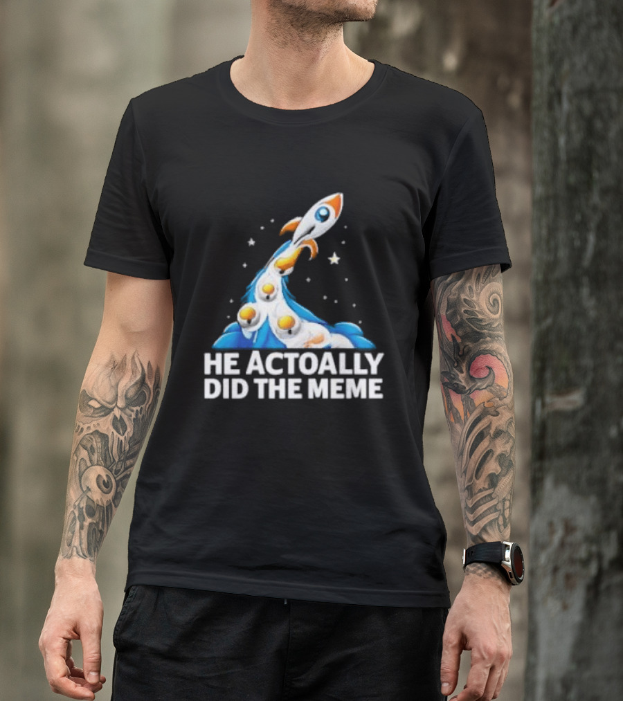 He Actoally Did The Meme Rocket Launch Planets T-Shirt