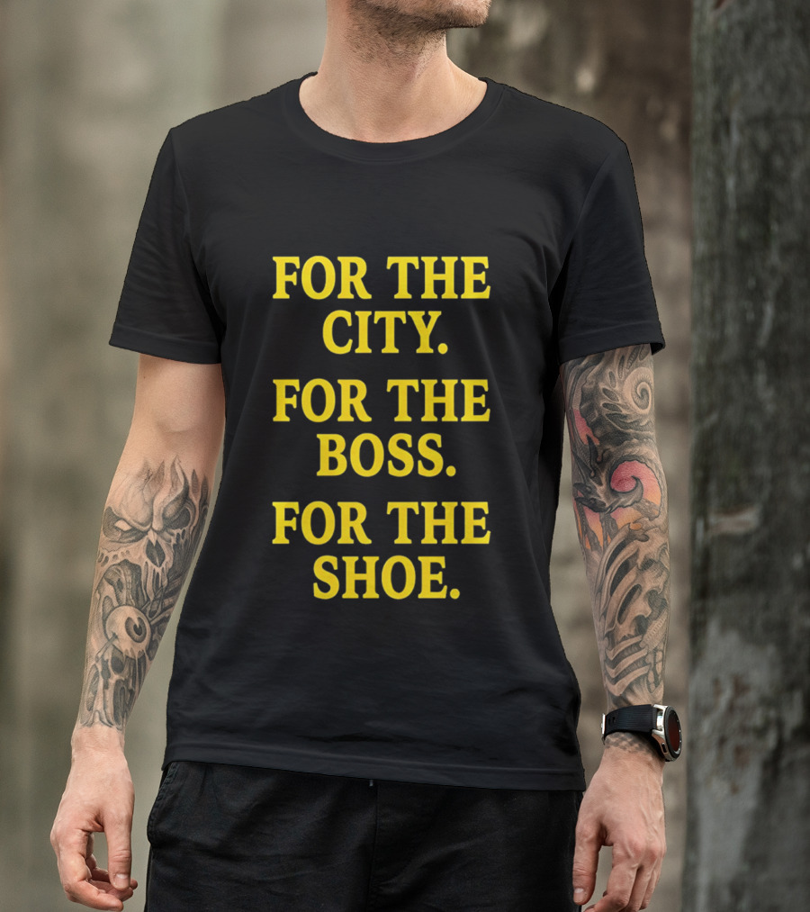 Indianapolis Colts For The City For The Boss For The Shoe T-Shirt