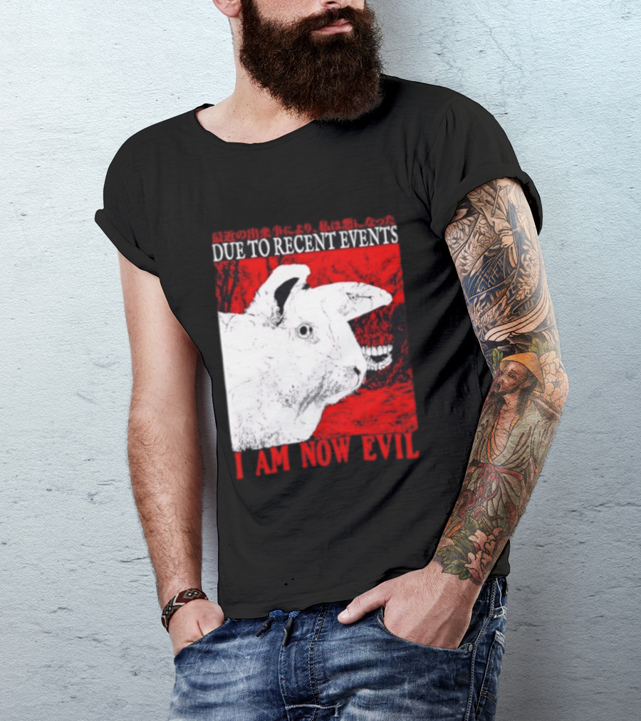 Rabbit Due To Recent Events I Am Now Evil Creepy Red T-Shirt