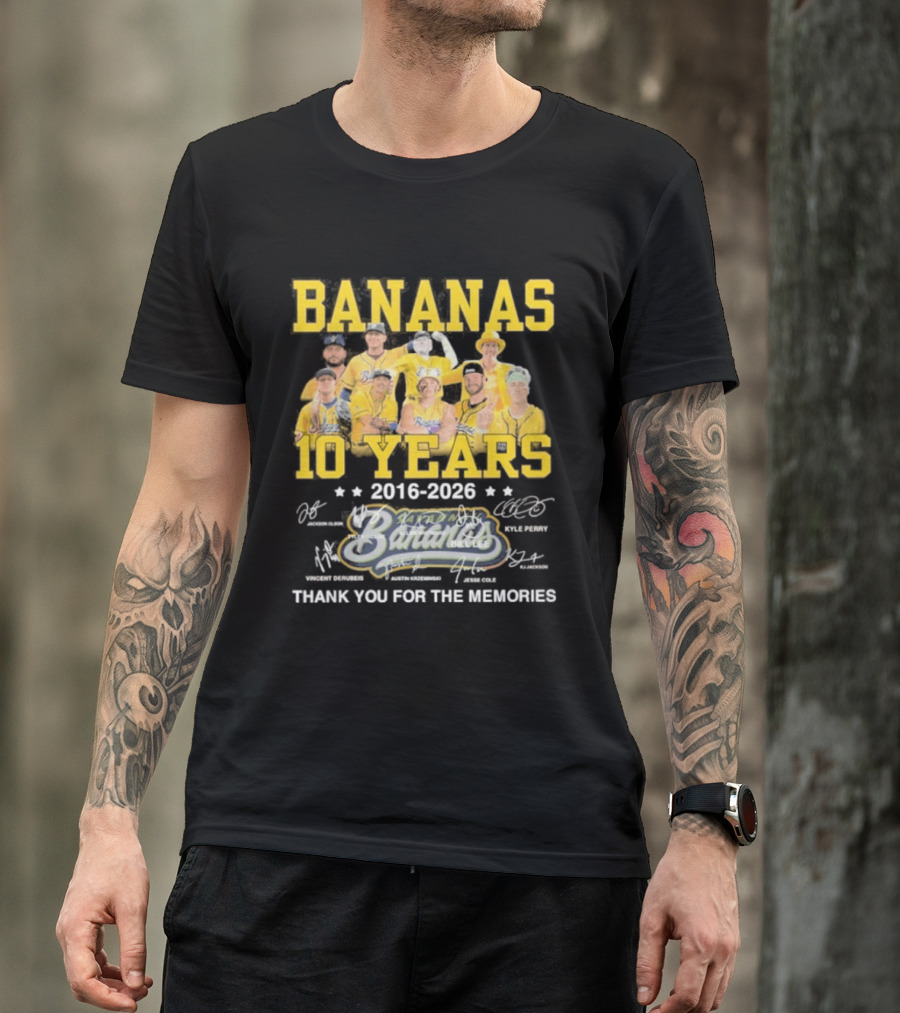 Bananas Baseball 10 Years 2016 2026 Thank You For The Memories T-Shirt