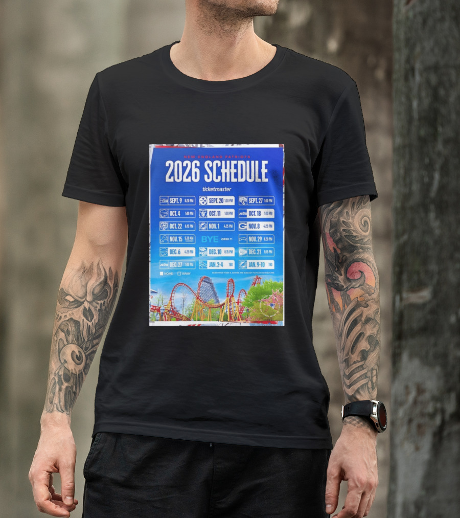 New England Patriots 2026 Schedule Ticketmaster September To January Kickoffs T-Shirt