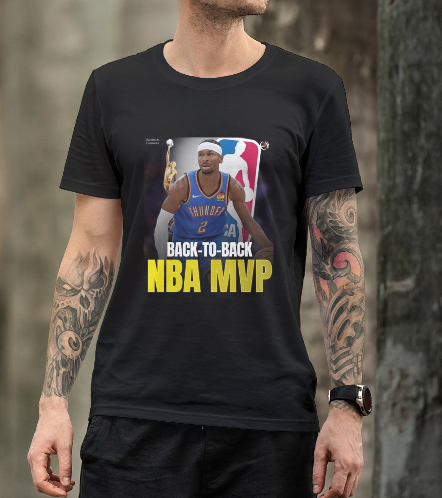 BACK TO BACK NBA MVP 2026 Shai Gilgeous Alexander Thunder Via Shams Charania T-Shirt