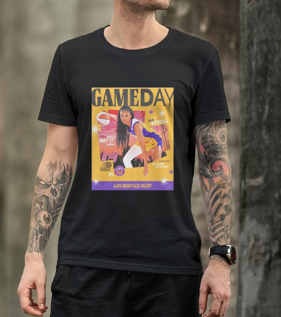 Gameday Rae Burrell Los Angeles Sparks Vs Toronto Tempo AAPI Heritage Night May 17 4:00PM Spectrum SportsNet T-Shirt