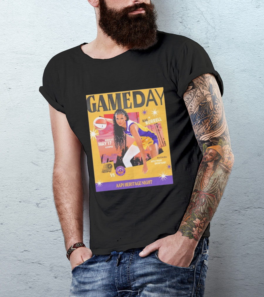 Gameday Rae Burrell Los Angeles Sparks Vs Toronto Tempo AAPI Heritage Night May 17 4:00PM Spectrum SportsNet T-Shirt