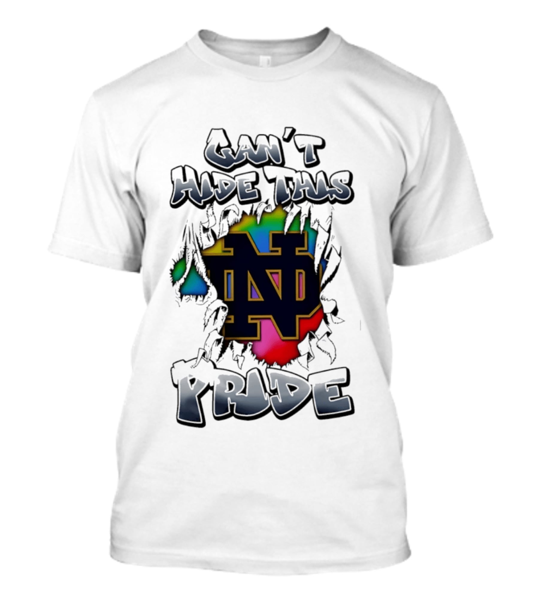 Notre Dame Fighting Irish Pride Can't Hide This T-Shirt