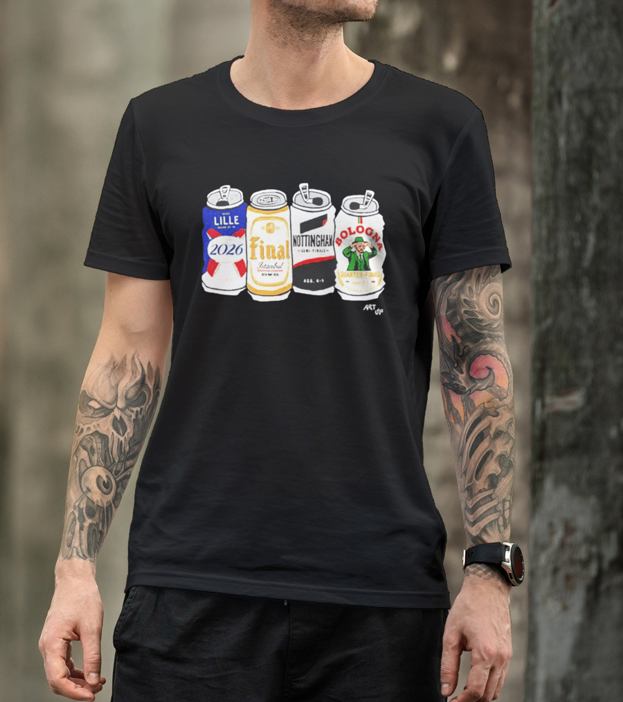 Lille 2026 Final Istanbul Nottingham Semi Finals Bologna Quarter Finals T-Shirt
