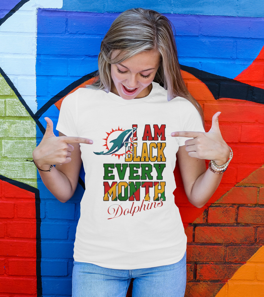 I Am Black Every Month Dolphins T-Shirt