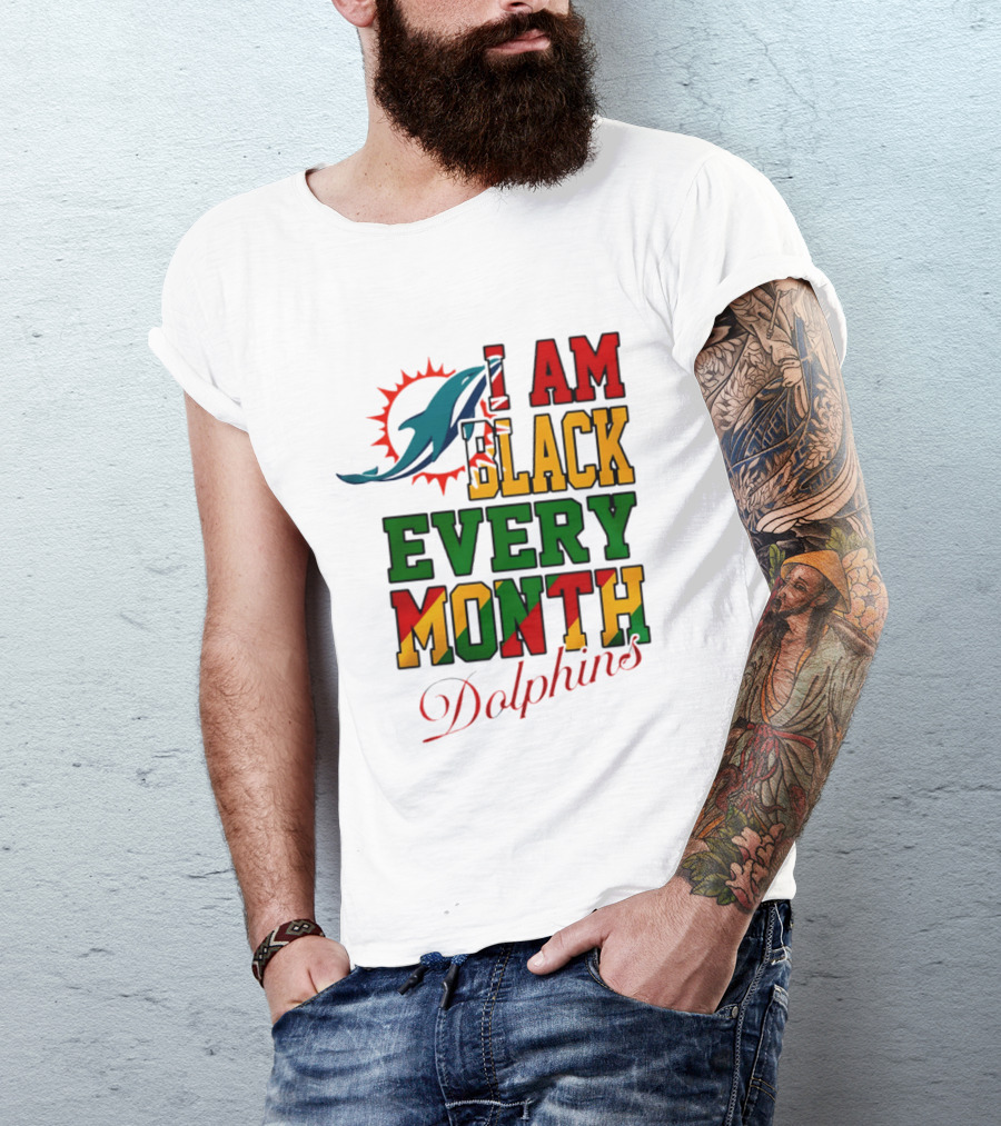 I Am Black Every Month Dolphins T-Shirt