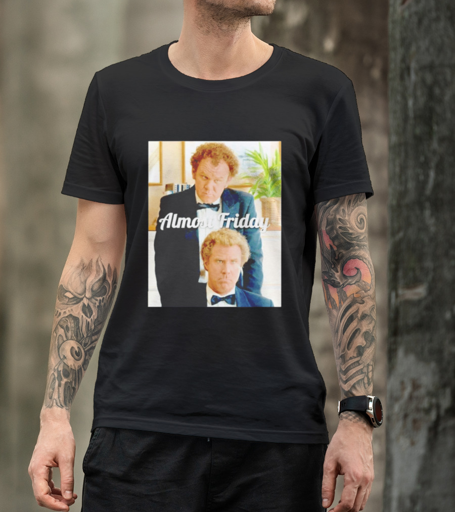 Almost Friday Will Ferrell John C. Reilly Interview Image T-Shirt
