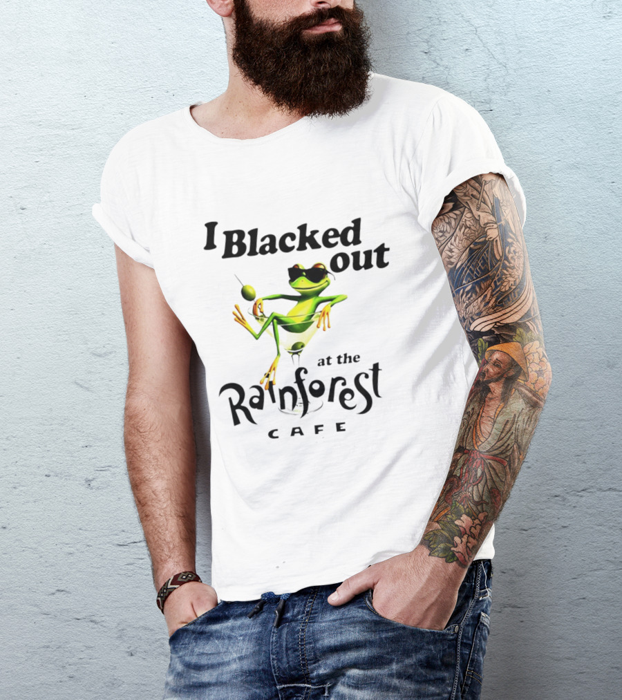 I Blacked Out At The Rainforest Cafe Frog Martini Olives Sunglasses T-Shirt