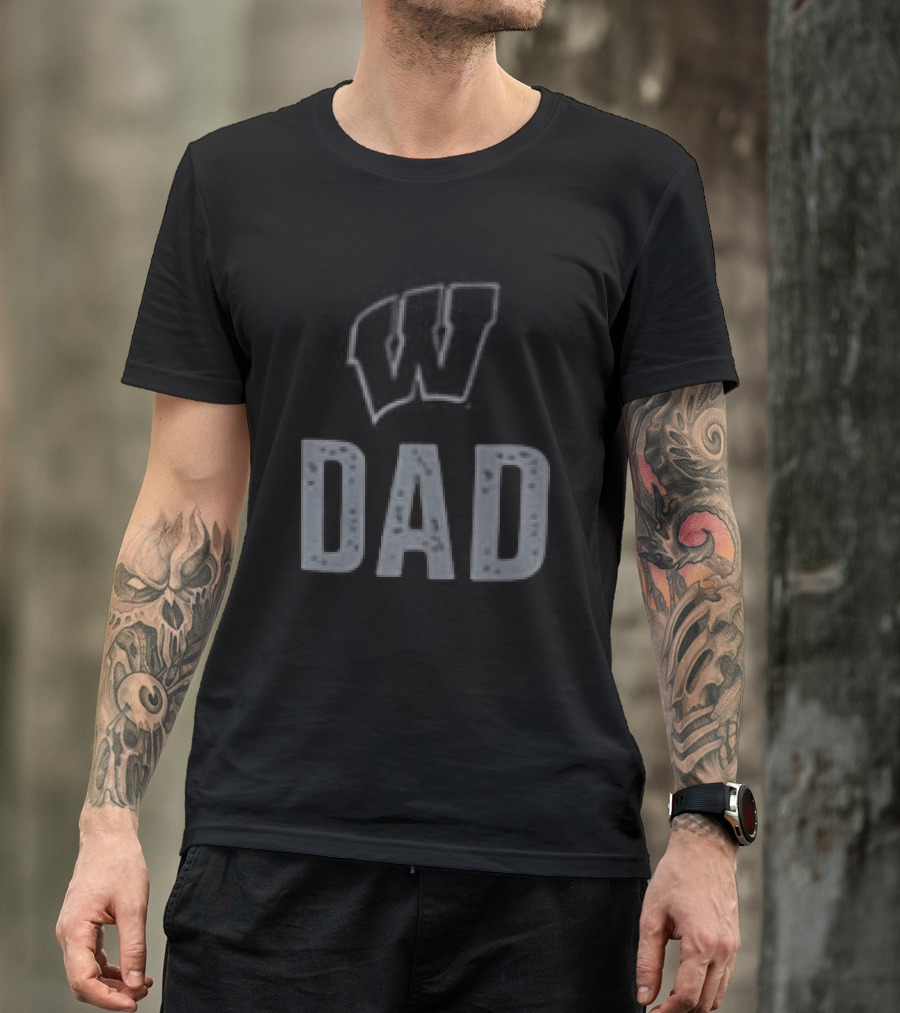 Wisconsin Badgers Dad Father's Day 2026 Two Sided T-Shirt