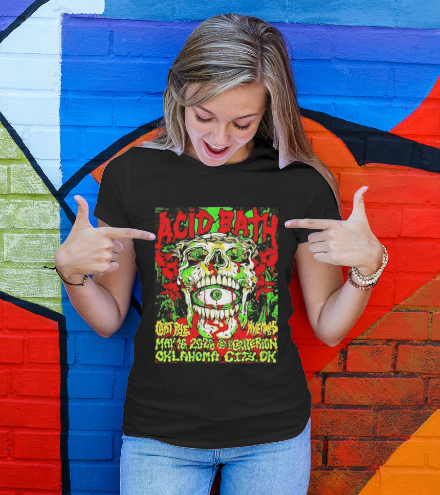 Acid Bath May 16 2026 Oklahoma City OK The Criterion Skeleton Eye T-Shirt