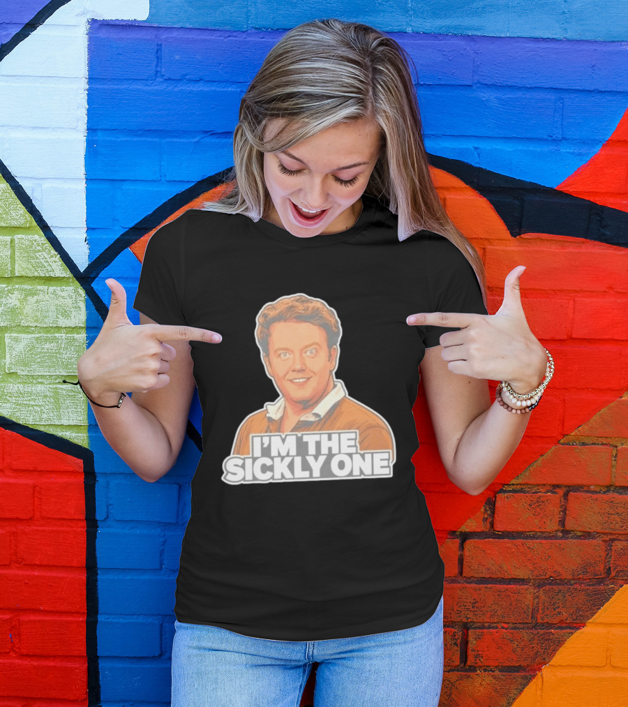 Brennan Lee Mulligan I'm The Sickly One T-Shirt