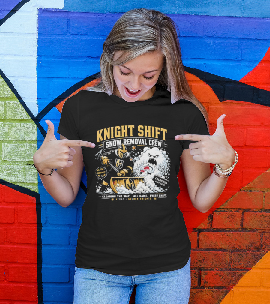 Vegas Golden Knights Knight Shift Snow Removal Crew Vs Colorado Avalanche Snow Battle T-Shirt