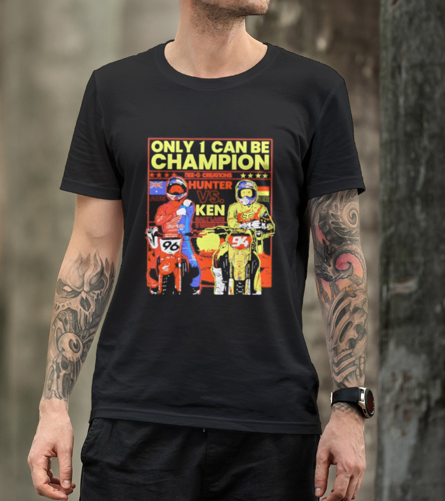 Hunter Lawrence Vs Ken Roczen Only 1 Can Be Champion Motorcycle Race T-Shirt