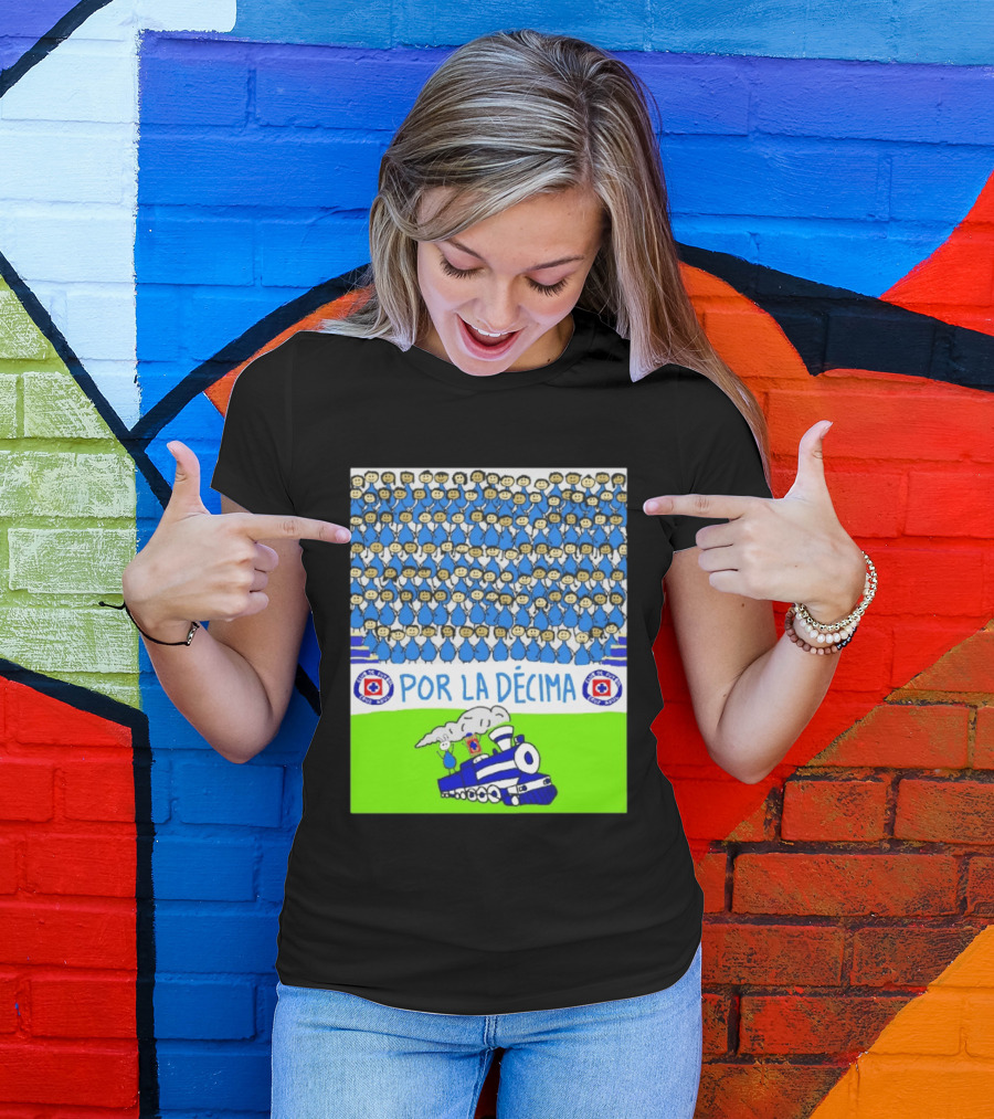 Crowd Celebrating Por La Décima With Train And Cruz Azul T-Shirt
