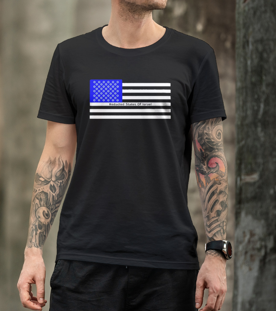 Redacted States Of Israel Flag With Stars And Stripes T-Shirt