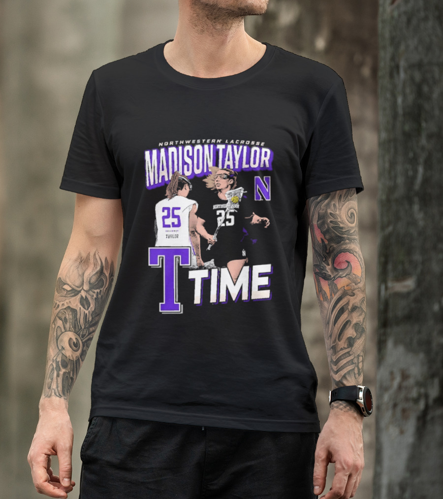 Northwestern Lacrosse Madison Taylor 25 Time T-Shirt