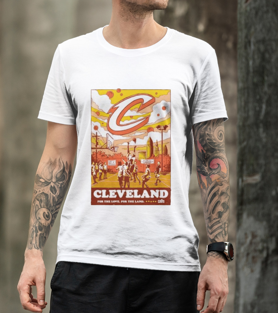 Cleveland Cavaliers Cavs Let Em Know For The Love For The Land T-Shirt