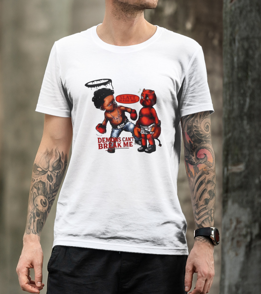 Demons Can't Break Me Slatt Made Me Boxing Halo Devil T-Shirt
