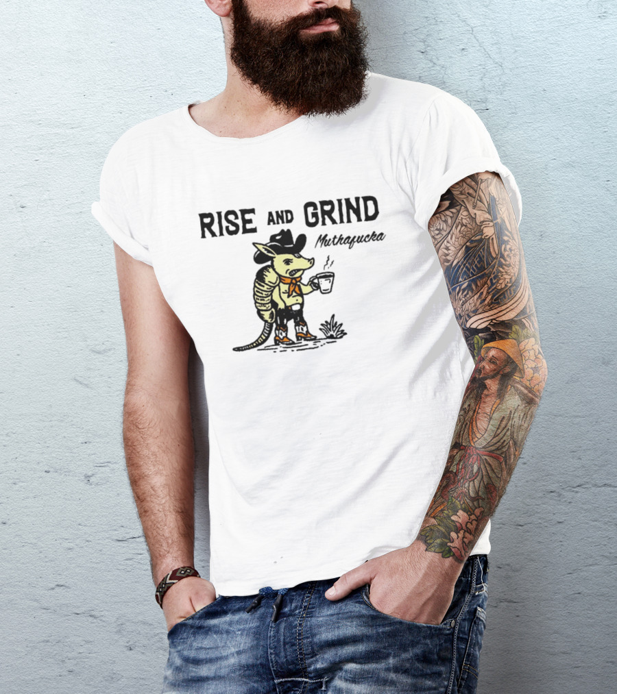 Rise And Grind Armadillo Cowboy Coffee Mitiagueta T-Shirt