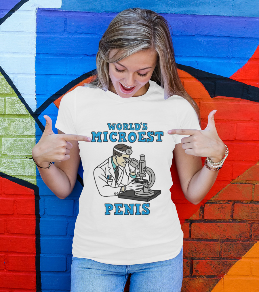 World's Microest Penis Scientist Examining Specimen With Microscope T-Shirt