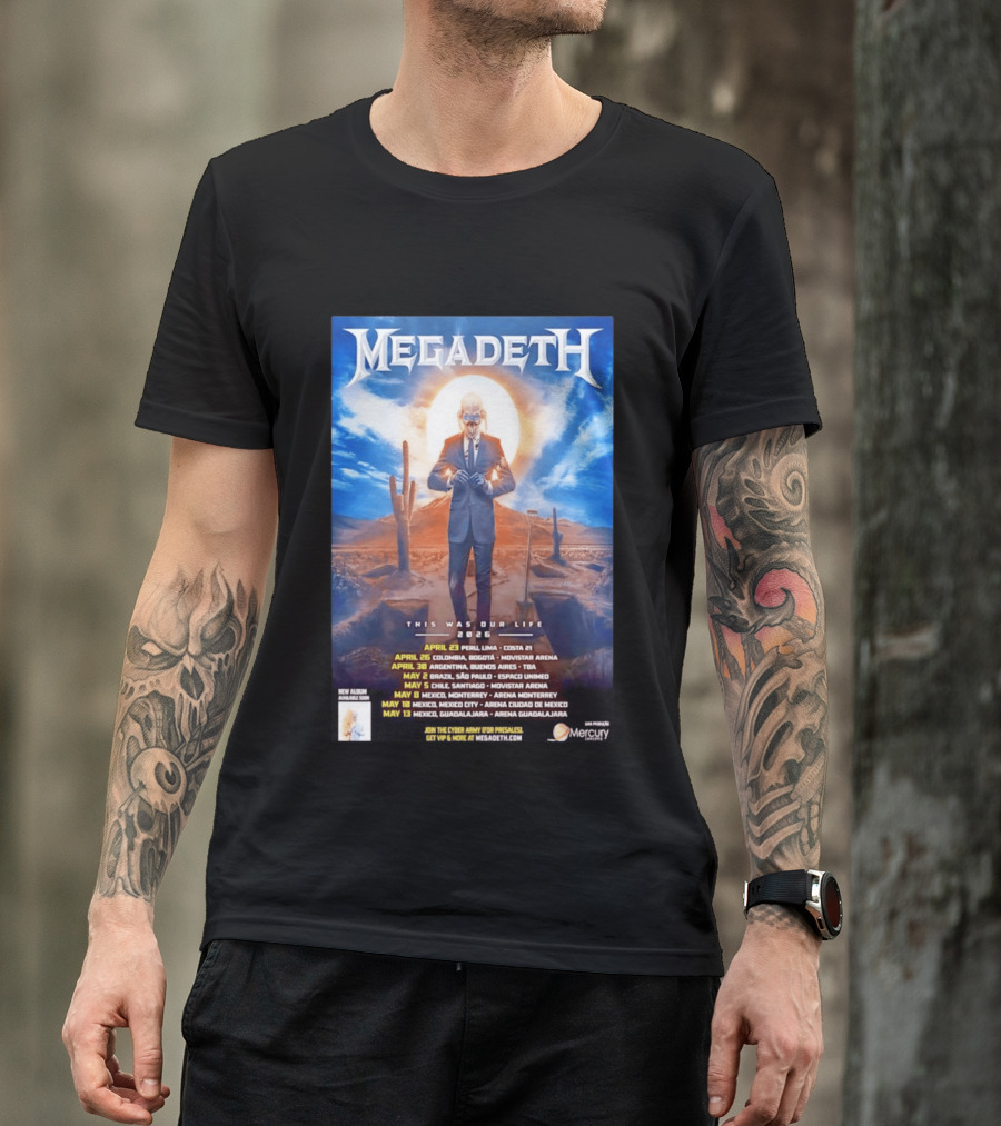Megadeth 2026 This Was Our Life Tour Mexico Peru Colombia Argentina Chile Dates T-Shirt