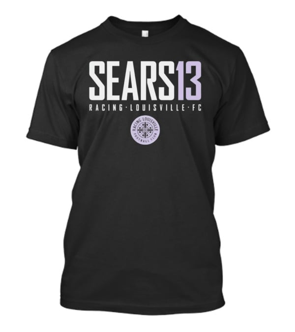 SEARS13 Racing Louisville FC Soccer Team Supporter T-Shirt