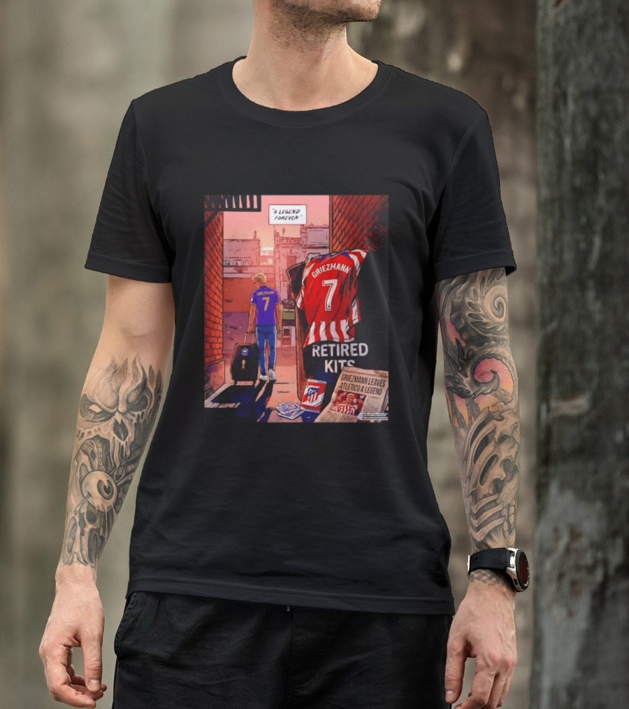 Antoine Griezmann Atlético De Madrid A Legend Forever Retired Kits Griezmann Leaves Atlético A Legend T-Shirt
