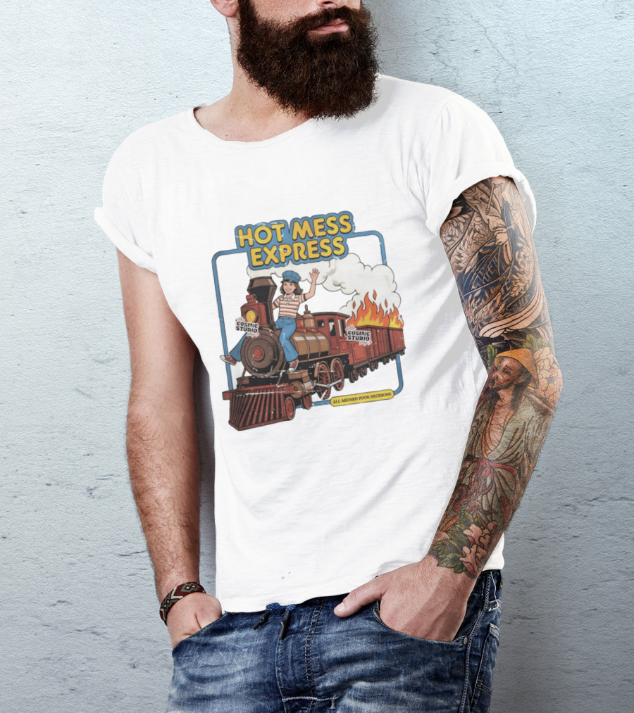 Hot Mess Express All Aboard Poor Decisions Cosmic Studio Vintage Train Cartoon T-Shirt