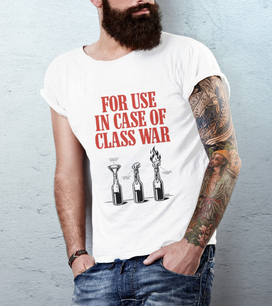For Use In Case Of Class War Molotov Cocktail Diagram T-Shirt