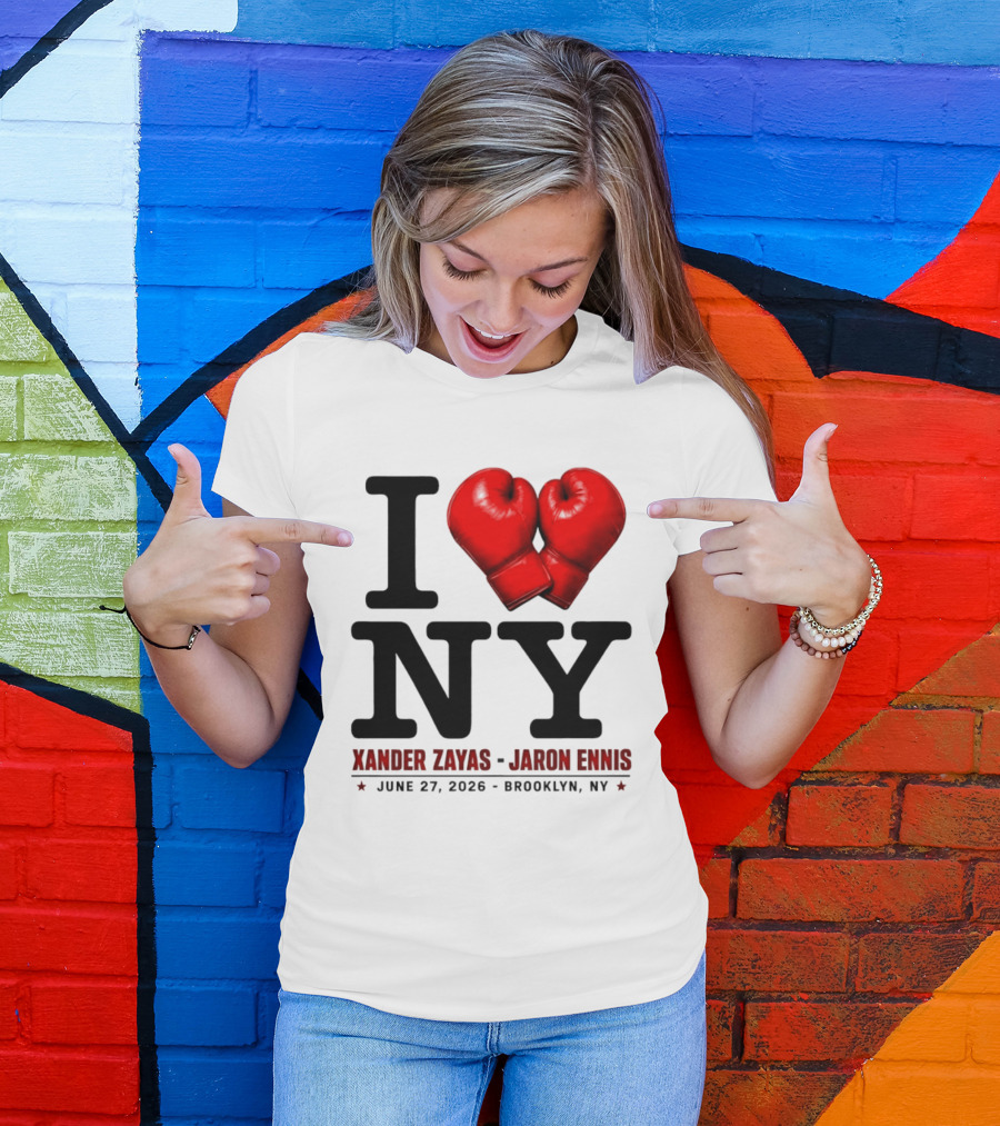 I Love NY Boxing Xander Zayas Jaron Ennis June 27 2026 Brooklyn NY T-Shirt