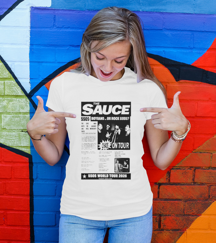 The Sauce 5SOS Chaos On Tour 5 Seconds Of Summer World Tour 2026 T-Shirt