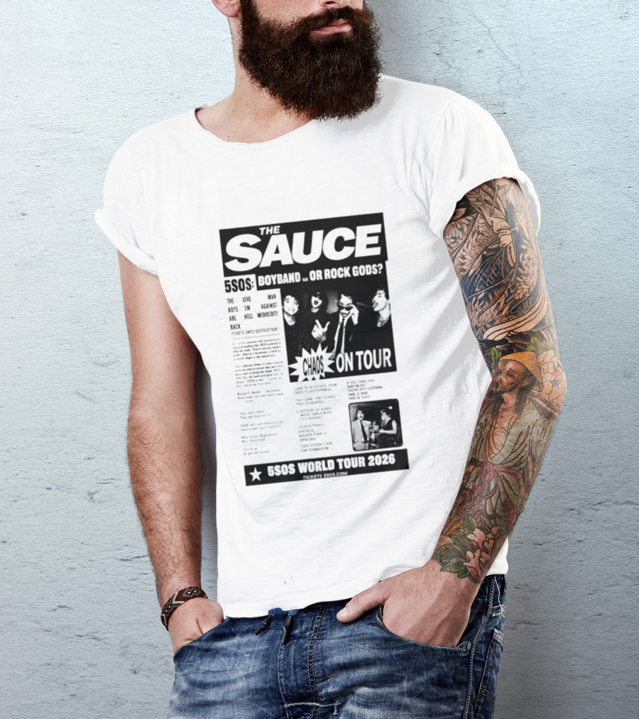 The Sauce 5SOS Chaos On Tour 5 Seconds Of Summer World Tour 2026 T-Shirt