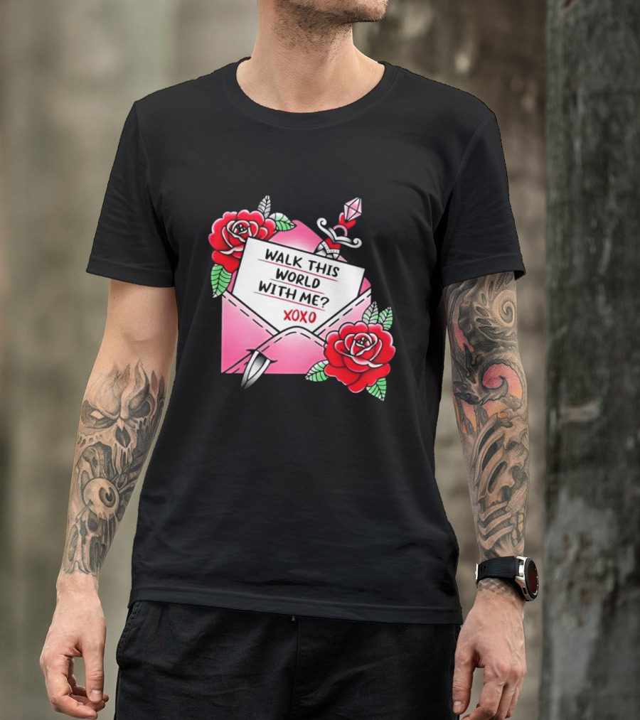 Walk This World With Me XOXO Romantic Tattoo Roses And Letter Envelope T-Shirt