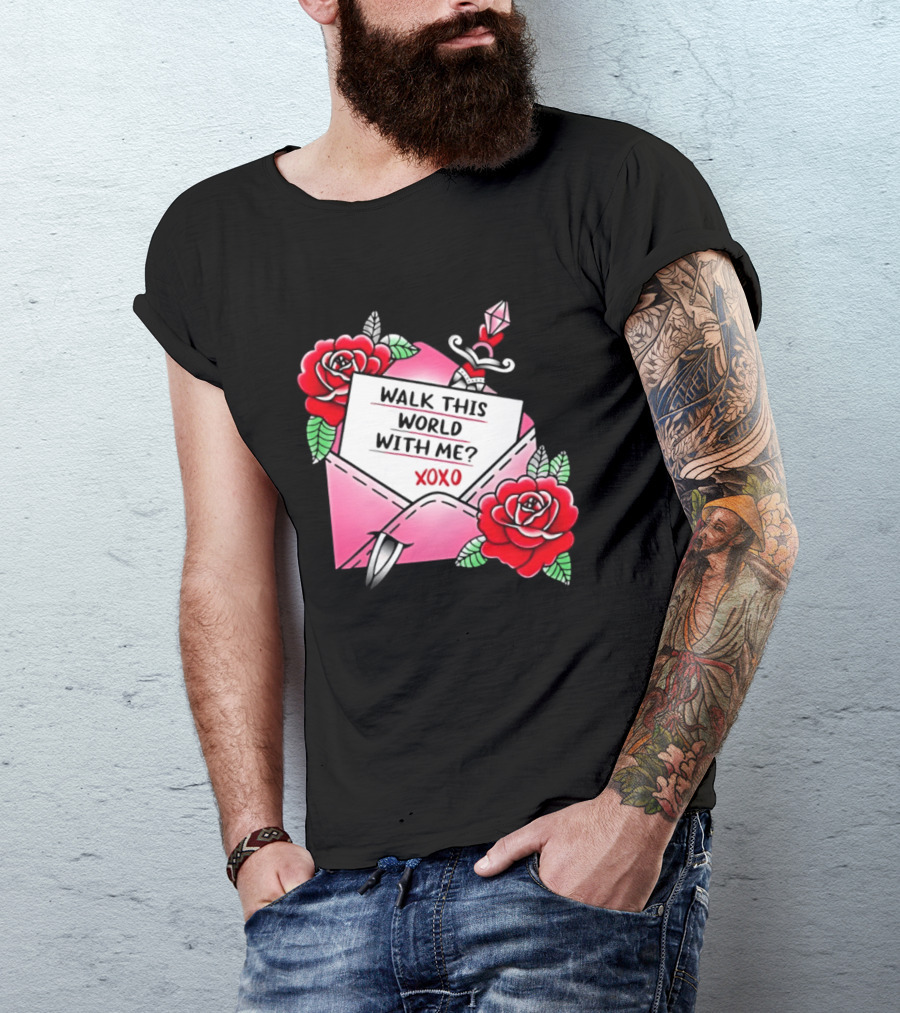 Walk This World With Me XOXO Romantic Tattoo Roses And Letter Envelope T-Shirt