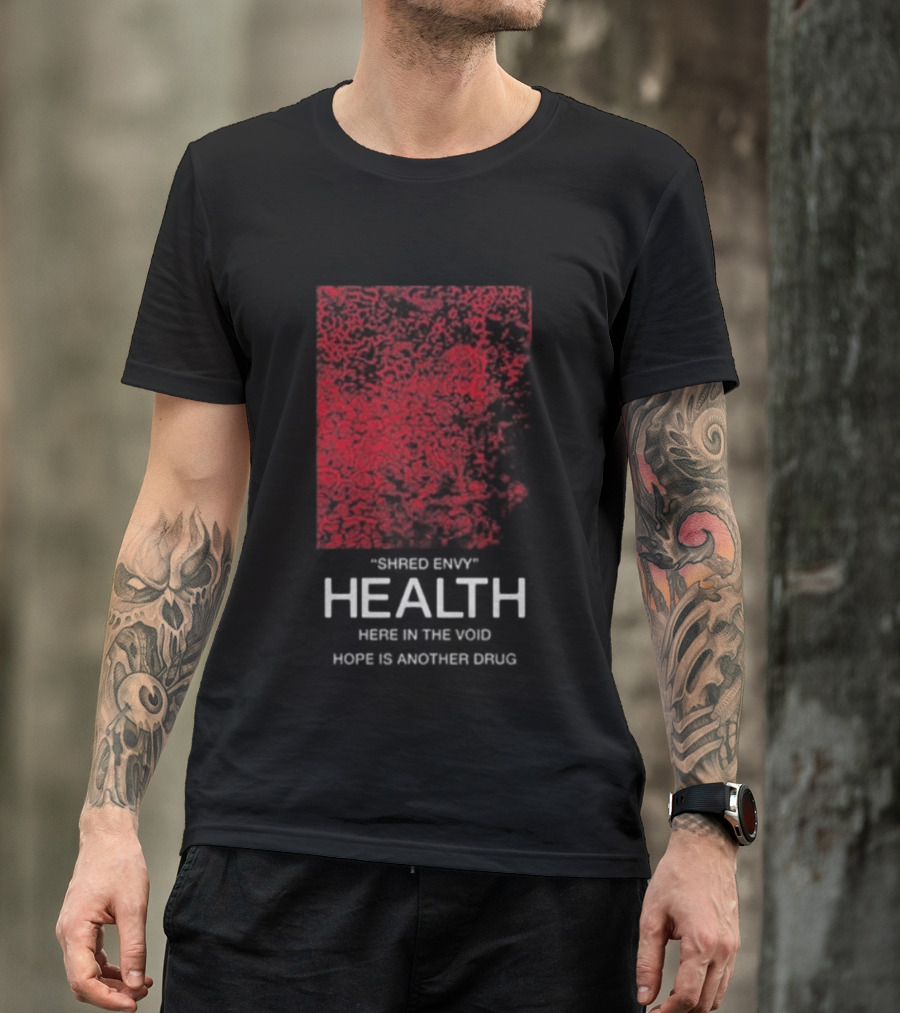 Health Shred Envy Victim Trash Decade 2020 2029 Red Black Abstract T-Shirt