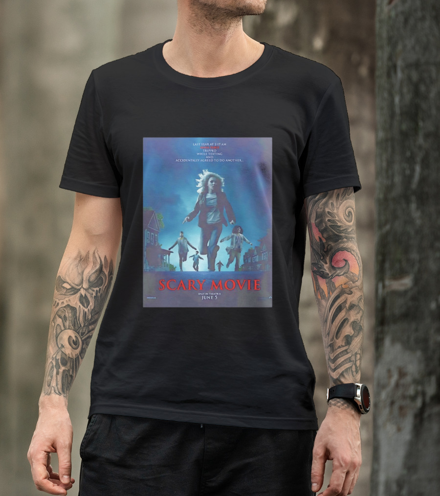 Scary Movie Tripped While Texting Last Year At 2:17 AM T-Shirt