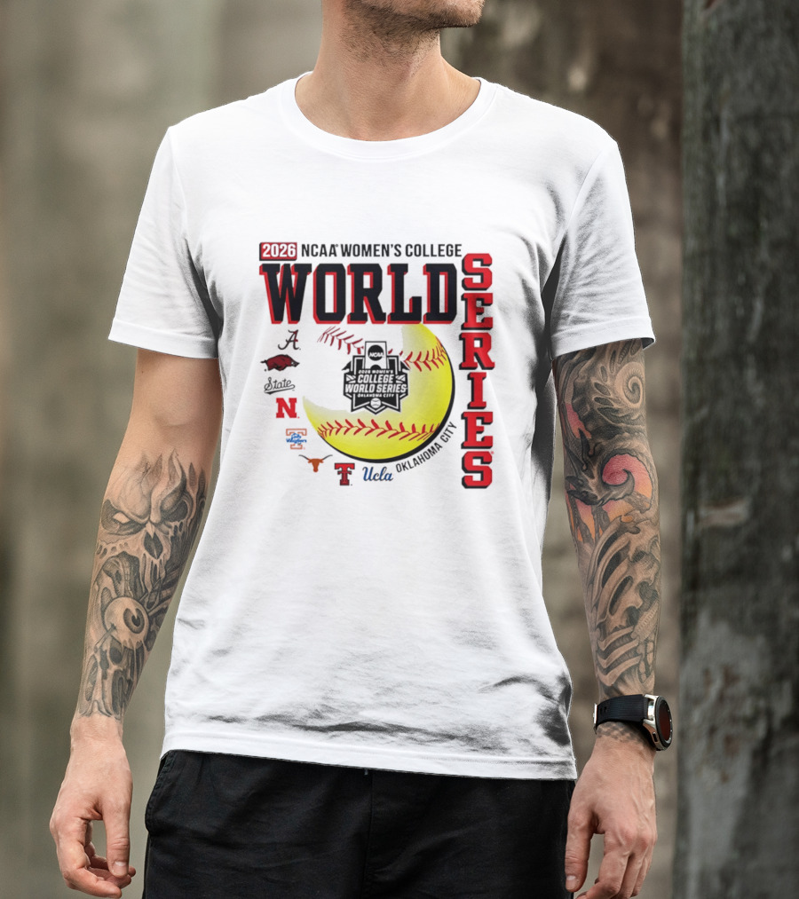 2026 NCAA Women's College World Series Oklahoma City Alabama Arkansas Texas Nebraska UCLA T-Shirt