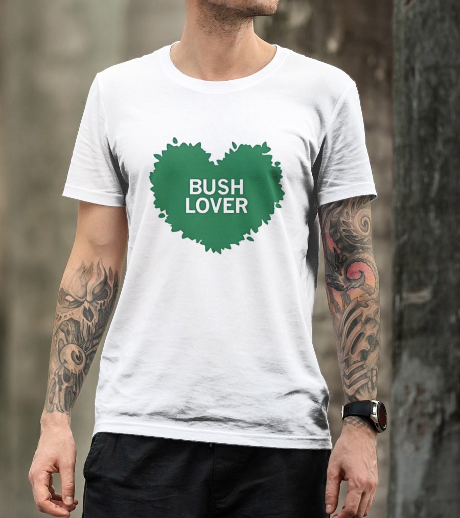 Bush Lover Green Heart Shape T-Shirt
