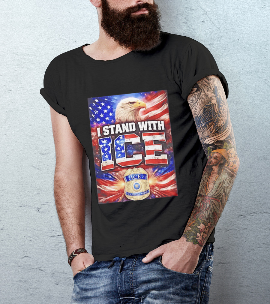 I Stand With ICE American Flag Bald Eagle U.S. Special Agent T-Shirt