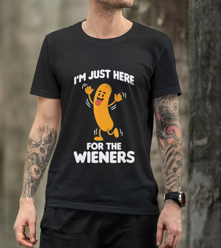I'm Just Here For The Wieners Funny Sausage Cartoon T-Shirt