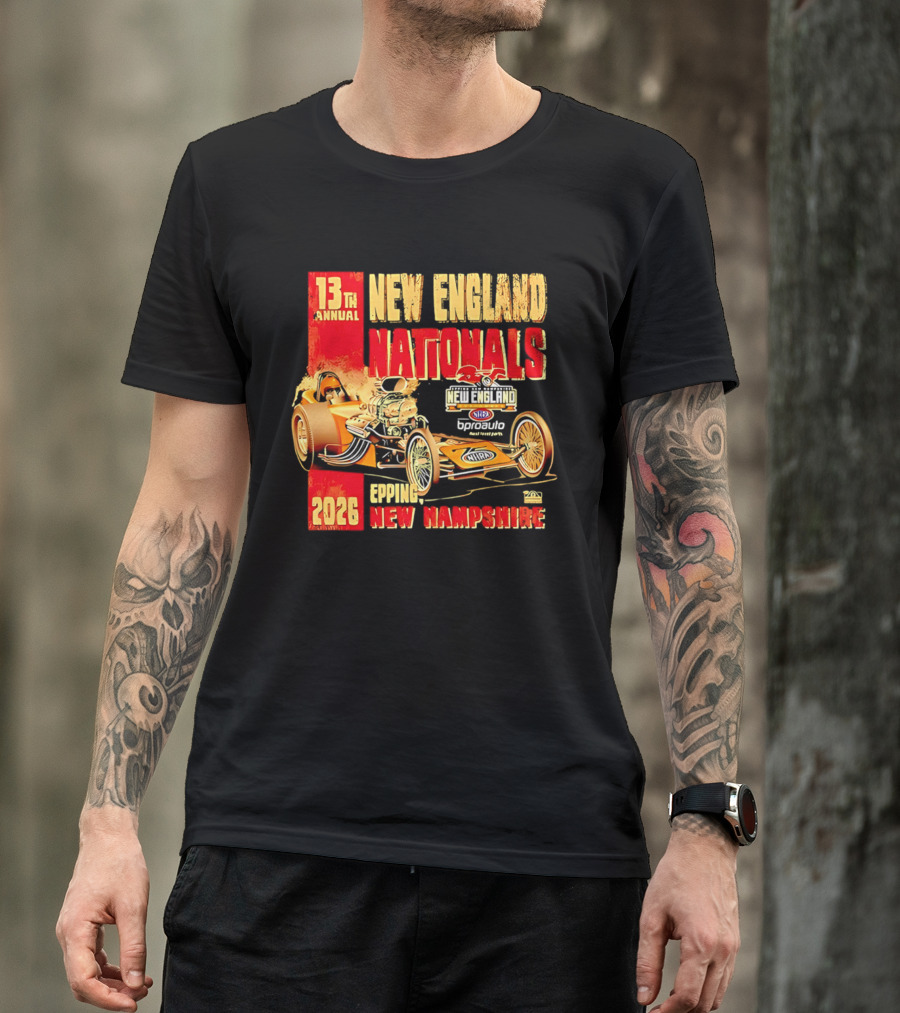 13th Annual New England Nationals Epping New Hampshire 2026 Dragster Event T-Shirt