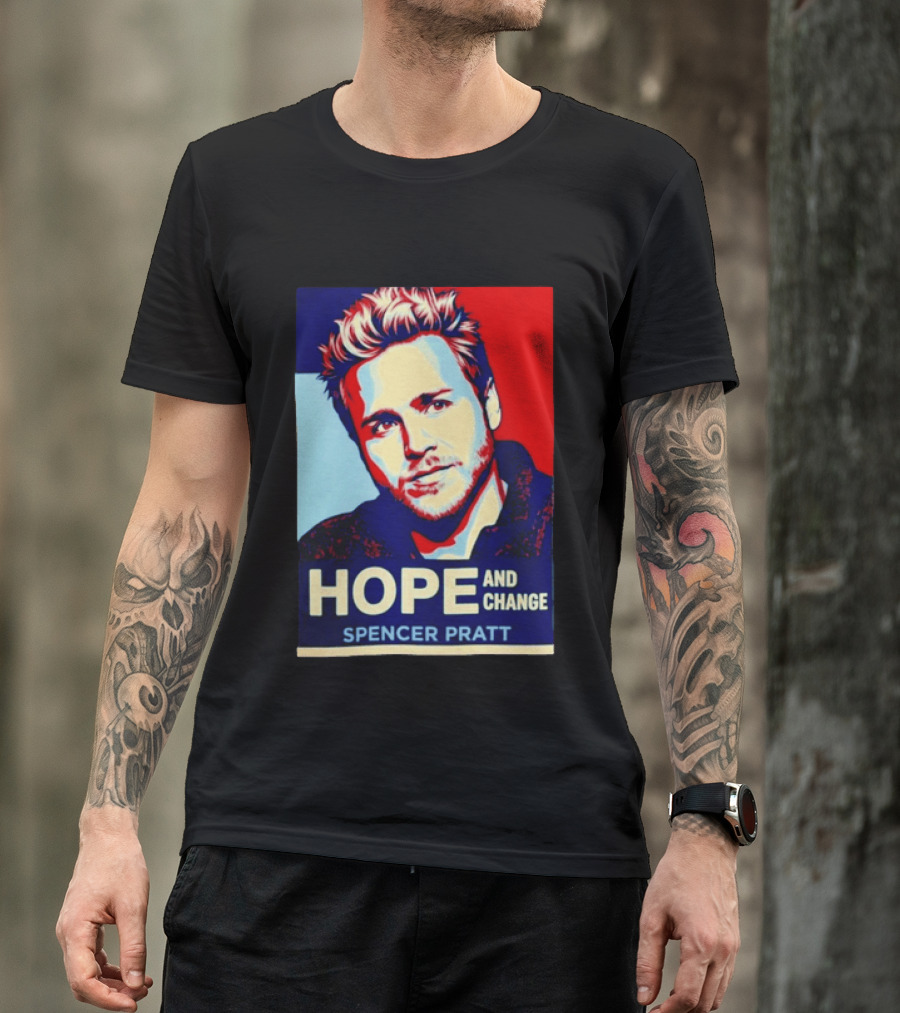 Spencer Pratt Hope And Change Iconic Pop T-Shirt