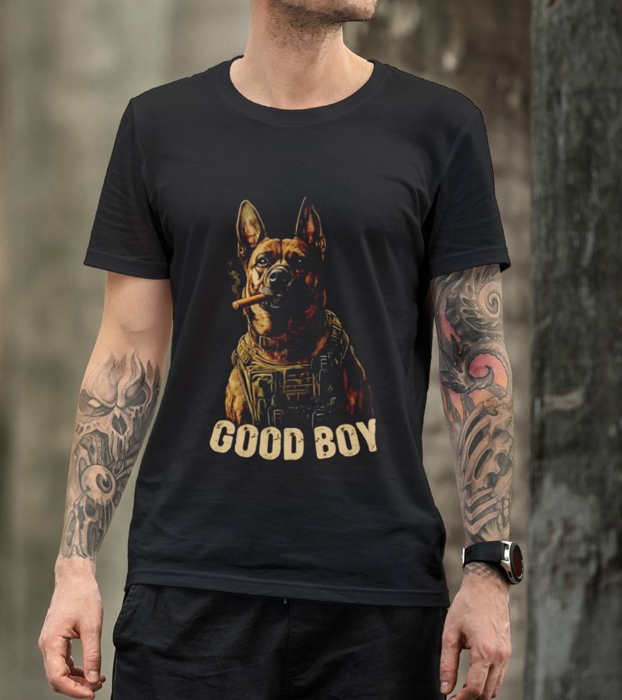 Good Boy K9 German Shepherd Tactical Military Patrol Hero Dog Cigar T-Shirt