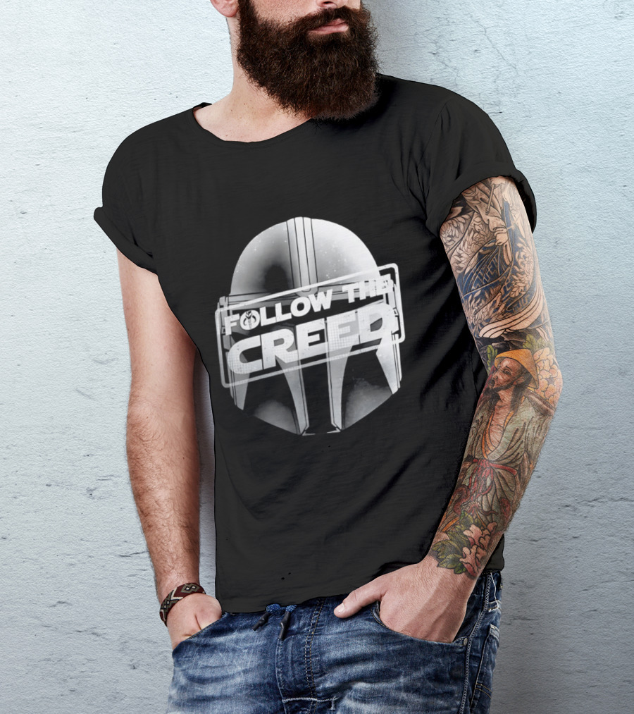 Mandalorian Helmet Follow The Creed Star Wars T-Shirt