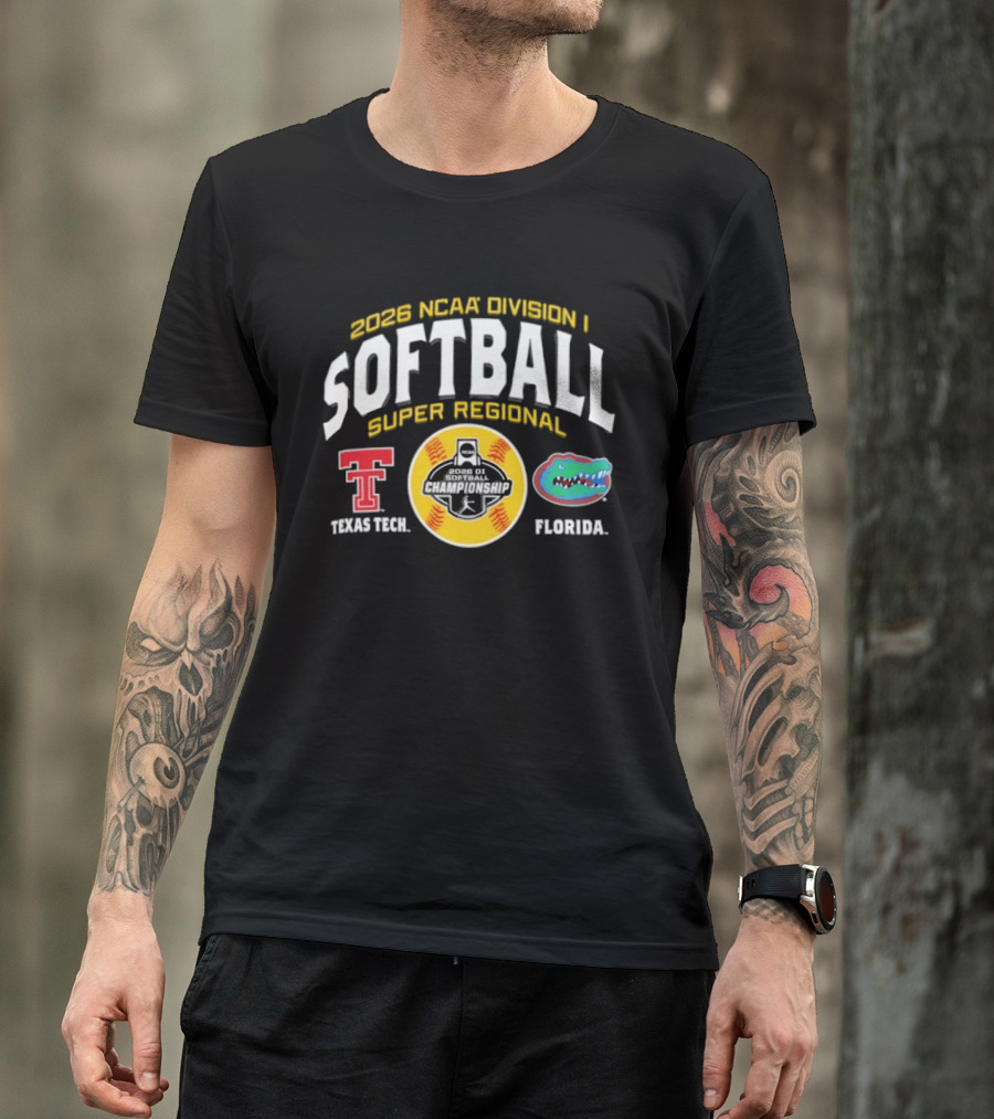 2026 NCAA Division I Softball Super Regional Texas Tech Vs Florida T-Shirt